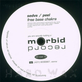 Sedvs / Peel - Free Base Chakra - Morbid Sedvs / Peel - Free Base Chakra - Morbid