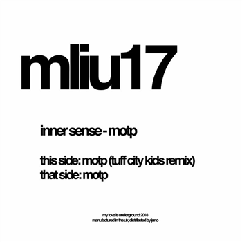 INNER SENSE - MoTP (feat Tuff City Kids remix) - My Love Is Underground