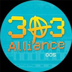 Benji303 & more - 303 Alliance 005 - 303 Alliance