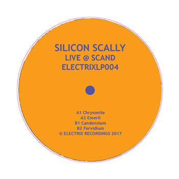 Silicon Scally - Live @ Scand - ELECTRIX