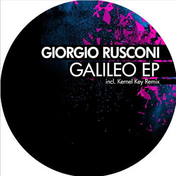 Giorgio Rusconi - Galileo EP - Break New Soil