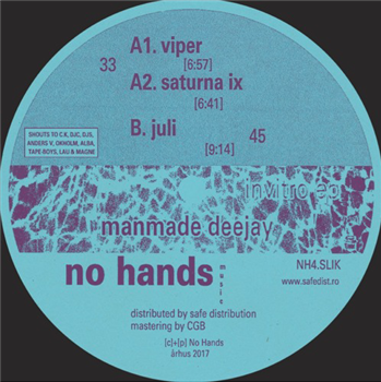 Manmade Deejay - Invitro EP - No Hands Manmade Deejay - Invitro EP - No Hands
