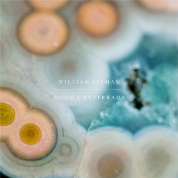 William Selman - Musica Enterrada - Mysteries Of The Deep