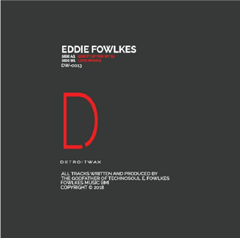 Eddie FOWLKES - Techno Soul Vol 1 - Detroit Wax