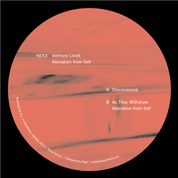 Anthony Linell - Alienation from Self - Northern Electronics