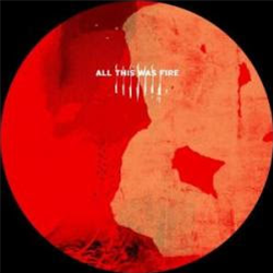 Hector Oaks - All This Was Fire  - Oaks