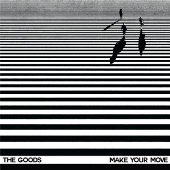 The Goods - Make Your Move - Bastard Jazz Recordings