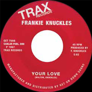 Frankie Knuckles 7 - Get On Down