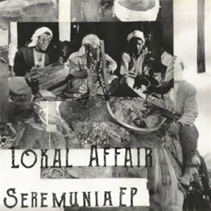 Lokal Affair - Seremunia EP - Boomarm Nation