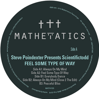 Steve Poindexter presents Scientifictodd - Feel Some Type Of Way - Mathmatics Recordings