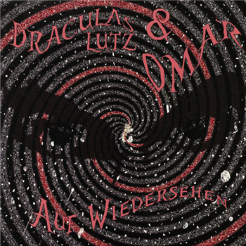 Draculas Lutz & Omar - Auf Wiedersehen - MY OWN JUPITER