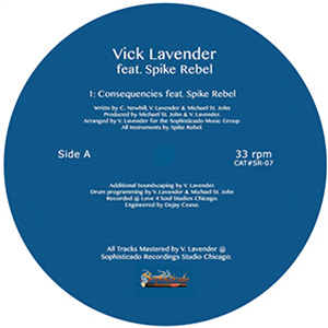 Vick Lavender feat. Spike Rebel - Sophisticado Recordings