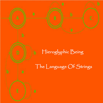 Hieroglyphic Being - THE LANGUAGE OF STRINGS - MATHAMETICS Hieroglyphic Being - THE LANGUAGE OF STRINGS - MATHAMETICS