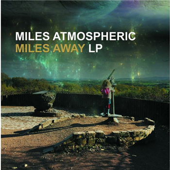 MILES ATMOSPHERIC - Miles Away - Finale Sessions Select MILES ATMOSPHERIC - Miles Away - Finale Sessions Select