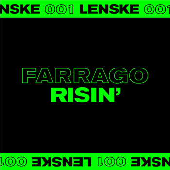 FARRAGO - RISIN (INCL. KOBOSIL RMX) - LENSKE