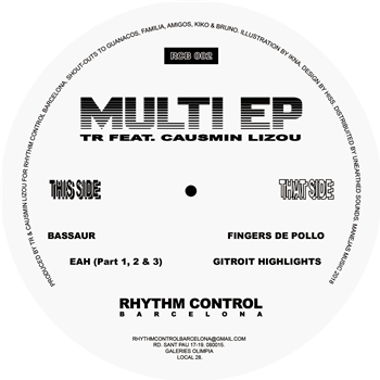 TR feat. Causmin Lizou - Multi EP - Rhythm Control Barcelona