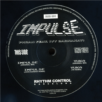 Phran ft. Ivy Barkakati - Impulse - Rhythm Control Barcelona