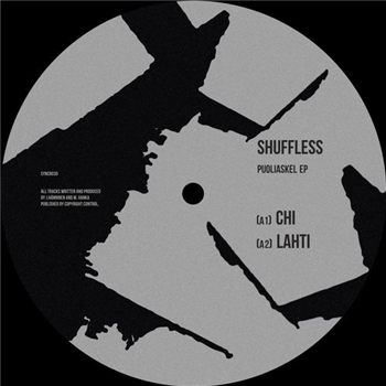 SHUFFLESS - PUOLIASKEL EP - Syncrophone