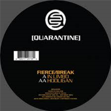 Fierce & Break - Quarantine