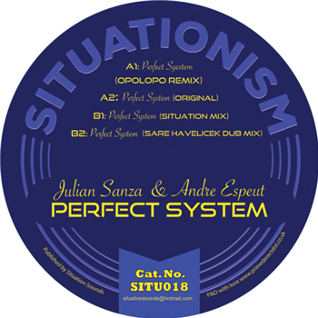 Julian Sanza & Andre Espeut - Perfect System - Situationism