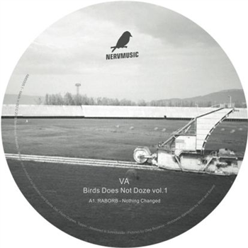 Bird Does Not Doze Vol.1 - VA - Nervmusic Records