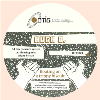 Hugh B - Floating On A Trippy Biscuit - Outer Time Inner Space Hugh B - Floating On A Trippy Biscuit - Outer Time Inner Space