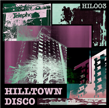 HIL003 - Va - Hilltown Disco HIL003 - Va - Hilltown Disco