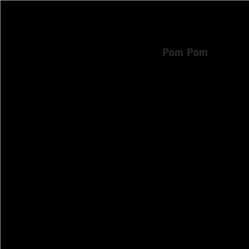 Pom Pom - Untitled - Ostgut Ton