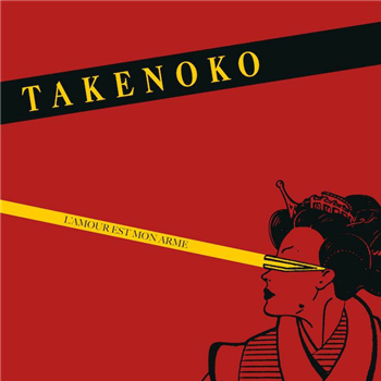 TAKENOKO - LAmour Est Mon Arme - Emotional Rescue