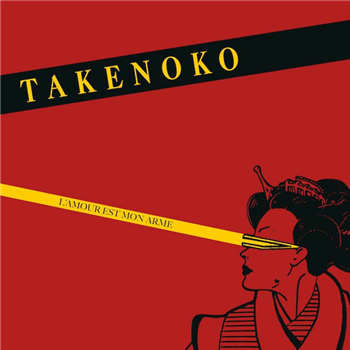 TAKENOKO - LAmour Est Mon Arme - Emotional Rescue TAKENOKO - LAmour Est Mon Arme - Emotional Rescue