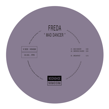 Freda - Mad Dancer - Moonshoe Records