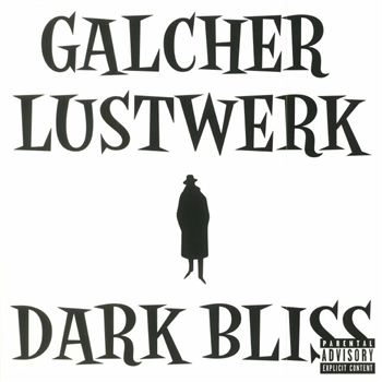 Galcher Lustwerk - Dark Bliss (2 X LP) - White Material Galcher Lustwerk - Dark Bliss (2 X LP) - White Material