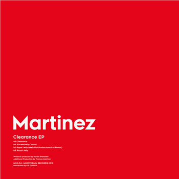 Martinez - Clearance EP - MINI Martinez - Clearance EP - MINI