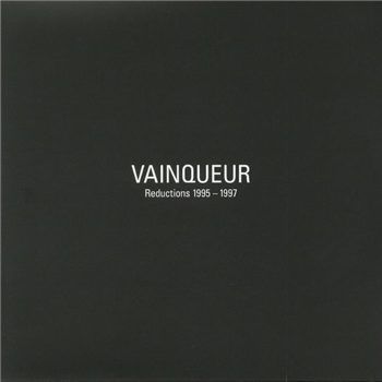 Vainqueur - Reductions 1995–1997 (3 X LP) - Scion Versions