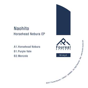 Naohito - Horsehead Nebura EP - Foureal Vinyl