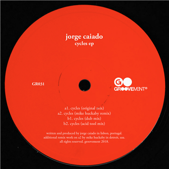 Jorge Caiado - Cycle EP fy. Mike Huckaby Remix - Groovement Jorge Caiado - Cycle EP fy. Mike Huckaby Remix - Groovement