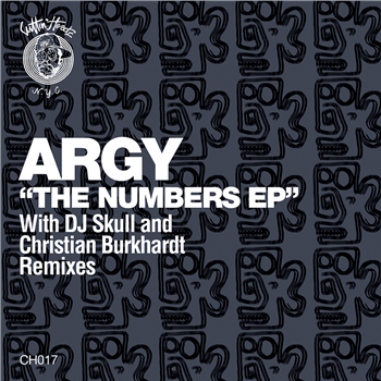 ARGY - THE NUMBERS EP (INC. DJ SKULL REMIX) - CUTTIN HEADZ ARGY - THE NUMBERS EP (INC. DJ SKULL REMIX) - CUTTIN HEADZ