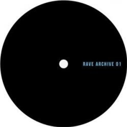 Unknown - Rave Archive 01 - Rave Archive