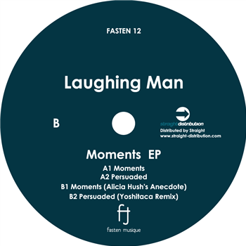 Laughing Man - Moments EP - Fasten Musique Laughing Man - Moments EP - Fasten Musique