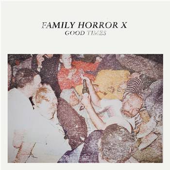Family Horror X Good Times (3 X LP Incl Booklet) - Kann