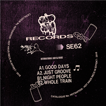 SE62 - Good Days EP - Hot Haus Recs