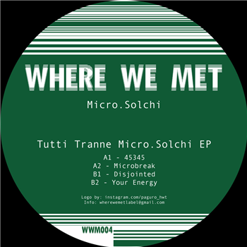 Micro.Solchi - Tutti Tranne Micro.Solchi - Where We Met