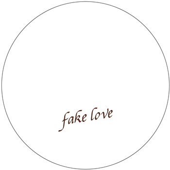 Fake Love - Fake Love Vol.4 - Fake Love