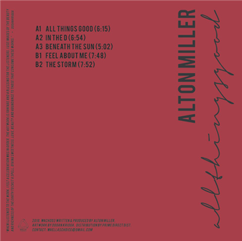 Alton Miller - All Things Good E.P - Waellas Choice Alton Miller - All Things Good E.P - Waellas Choice