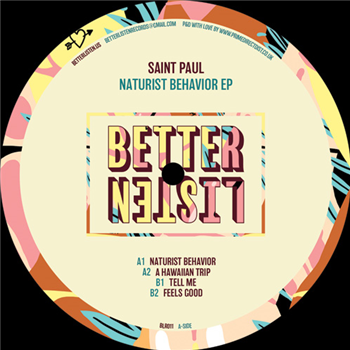 Saint Paul - Naturist Behavior - Better Listen Records