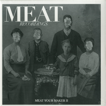 MEAT YOUR MAKER #2 - Va - MEAT RECORDINGS MEAT YOUR MAKER #2 - Va - MEAT RECORDINGS
