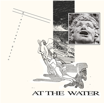 ELEVENTEEN ESTON - AT THE WATER - GROWING BIN RECORDS