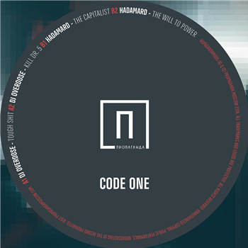 DJ Overdose / Hadamard - Code One - Propaganda Moscow