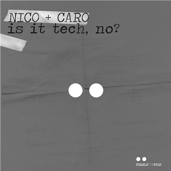 Nico + Caro - Is ItTech, No - Pearls for Pigs