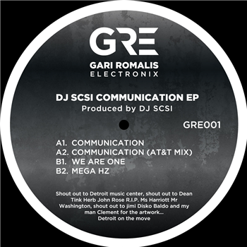 DJ SCSI - Communication EP - GRE Gari Romalis Electronix DJ SCSI - Communication EP - GRE Gari Romalis Electronix